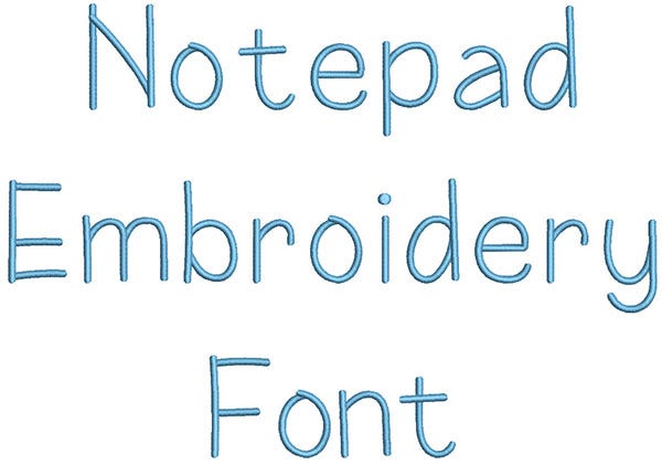 Notepad Embroidery Font | Machine Embroidery Designs by JuJu