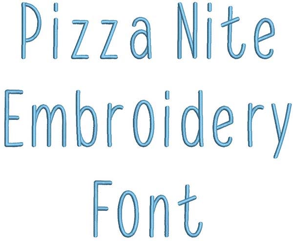 Pizza Nite Embroidery Font | Machine Embroidery Designs by JuJu