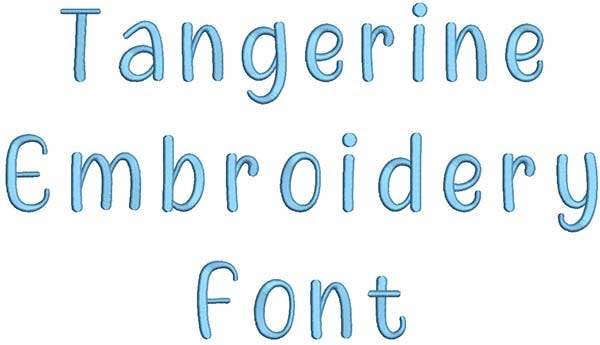 Tangerine Embroidery Font | Machine Embroidery Designs by JuJu