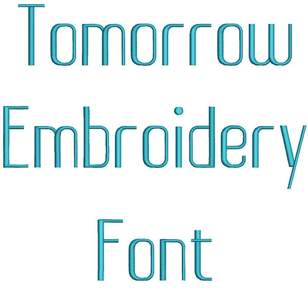 Tomorrow Embroidery Font | Machine Embroidery Designs by JuJu