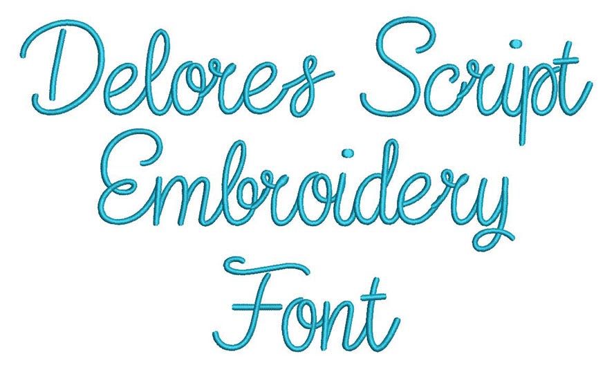 Delores Script Embroidery Font | Machine Embroidery Designs by JuJu