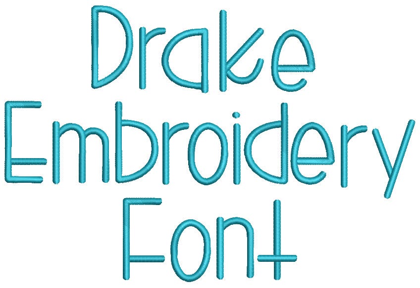 Drake Embroidery Font | Machine Embroidery Designs by JuJu