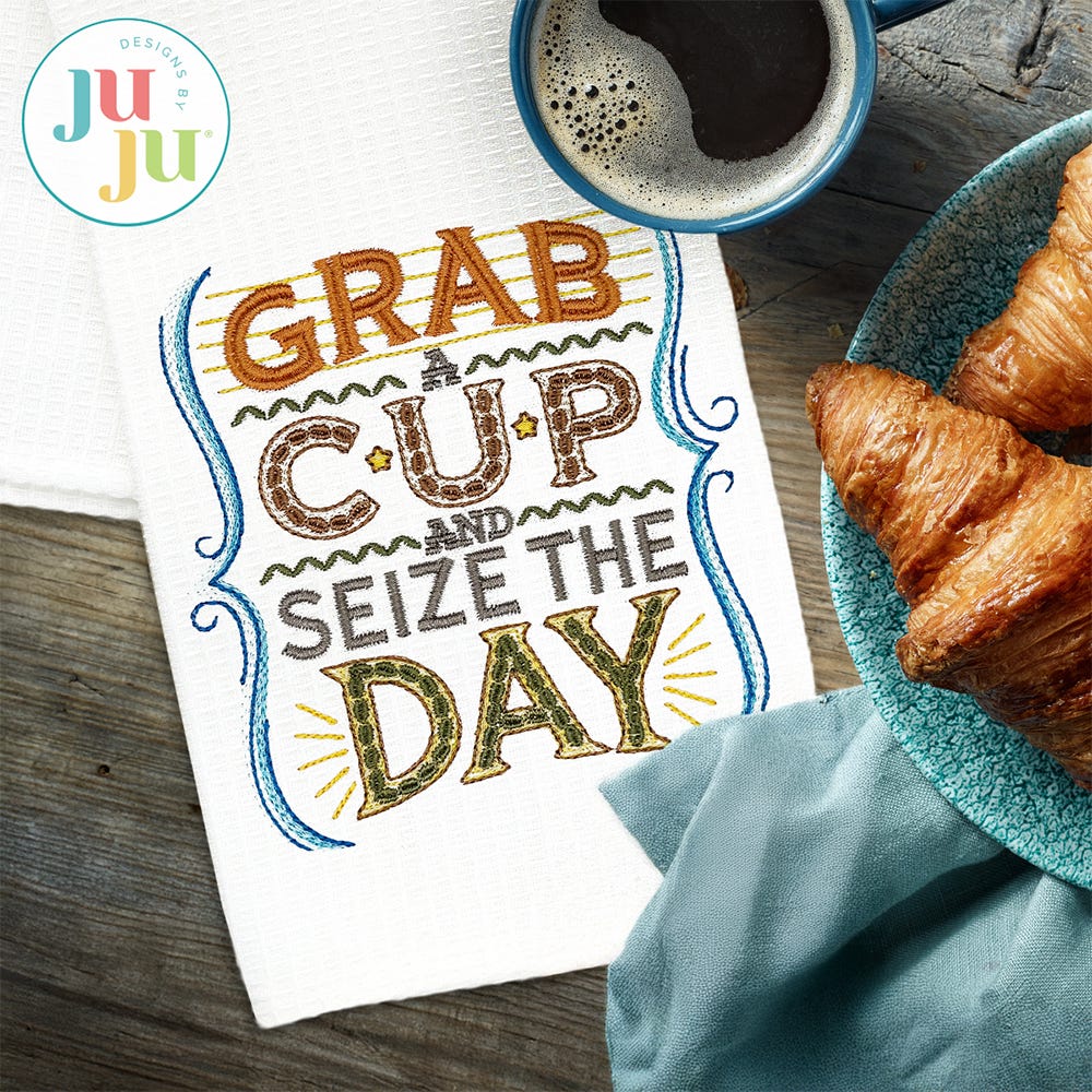 FREE Seize the Day Coffee Word Art Embroidery Design | Machine Embroidery Designs by JuJu