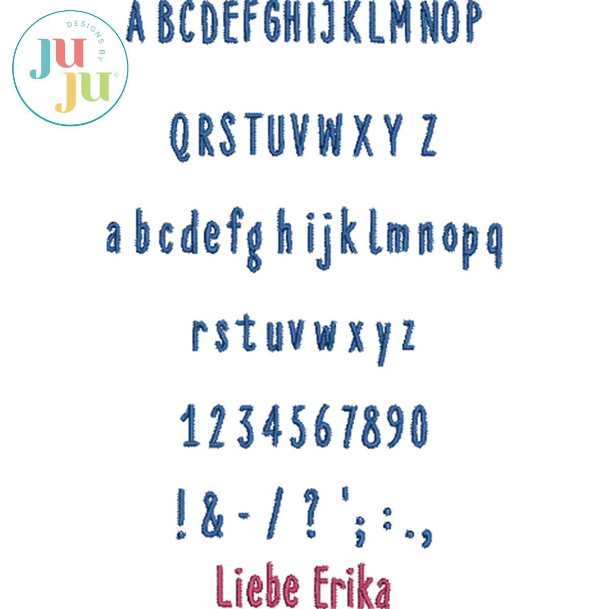 Liebe Erika Satin Stitch Embroidery Font by Oma's Place | Machine Embroidery Designs by JuJu