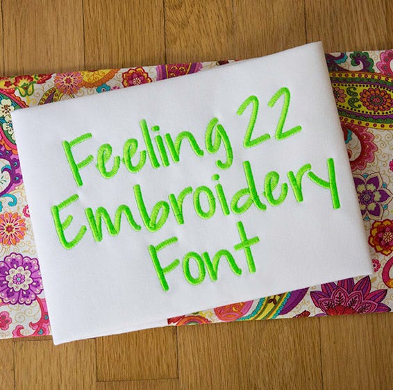 Feeling 22 Embroidery Font Machine Embroidery Designs by JuJu