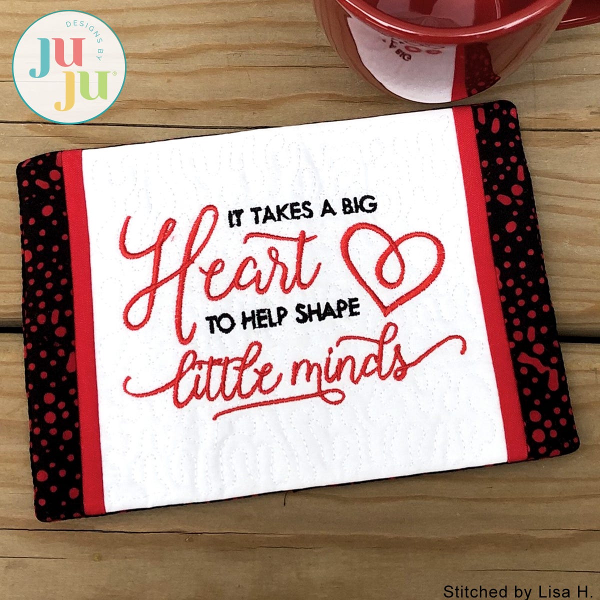 In The Hoop Big Heart Mug Rug Project by Oma's Place | Machine Embroidery Designs by JuJu