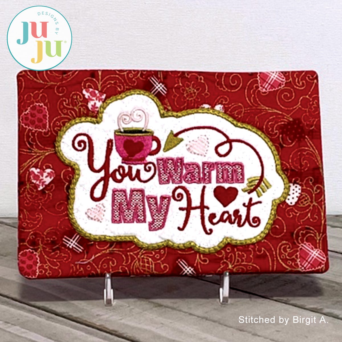  You Warm My Heart Mug Rug by Oma's Place | Machine Embroidery Designs by JuJu