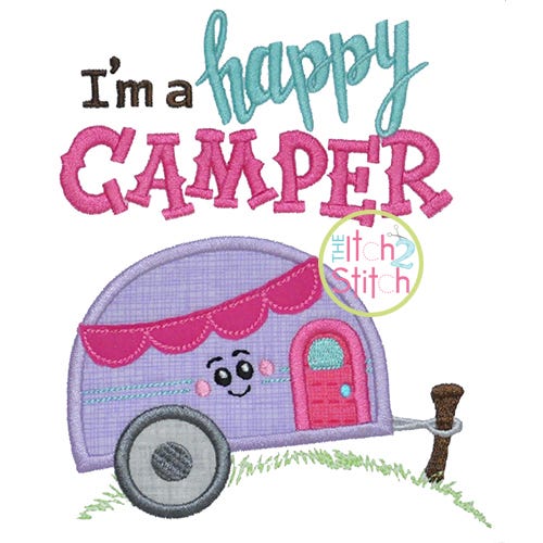I'm a Happy Camper Applique | Machine Embroidery Designs by JuJu