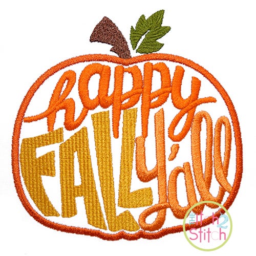 Happy Fall Y'all Pumpkin Embroidery | Machine Embroidery Designs by JuJu