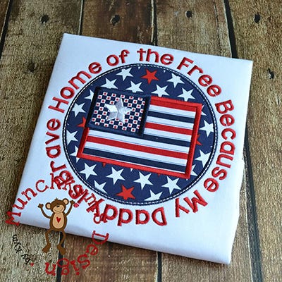 Home Of The Free Daddy Applique | Machine Embroidery Designs by JuJu