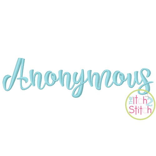 Anonymous Embroidery Font | Machine Embroidery Designs by JuJu