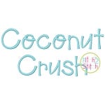 Coconut Crush Embroidery Font | Machine Embroidery Designs by JuJu