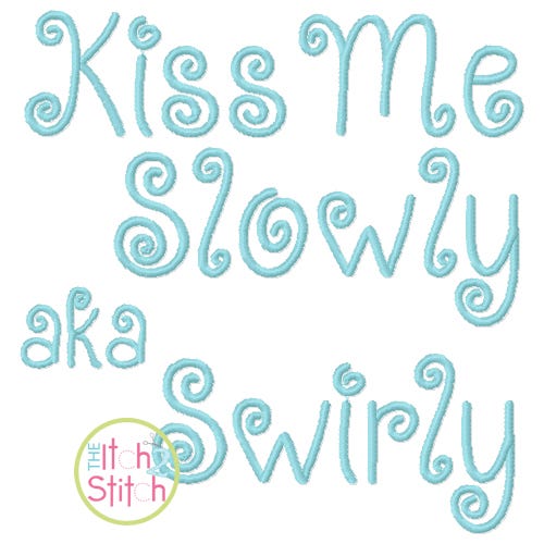 Kiss Me Slowly Embroidery Font | Machine Embroidery Designs by JuJu