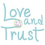 Love And Trust Embroidery Font | Machine Embroidery Designs by JuJu