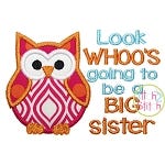Look Whoo's Going to be a BIG Sister Owl Applique | Machine Embroidery Designs by JuJu