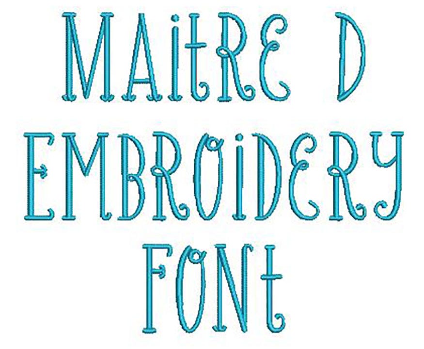 Maître D Embroidery Font | Machine Embroidery Designs by JuJu