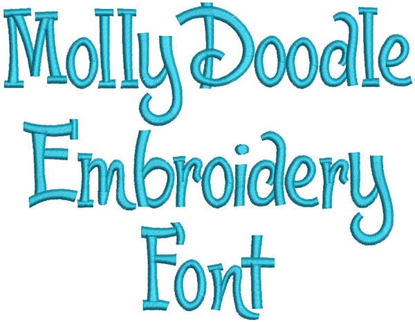 Molly Doodle Embroidery Font | Machine Embroidery Designs by JuJu