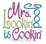 Mrs Good Lookin' Is Cookin' | Machine Embroidery Designs by JuJu