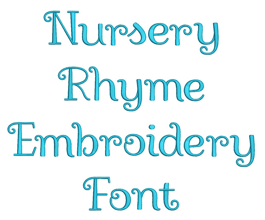 Nursery Rhyme Embroidery Font | Machine Embroidery Designs by JuJu