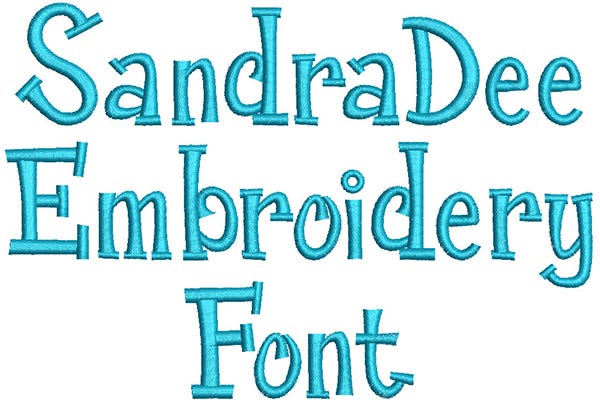 Sandra Dee Font Machine Embroidery Designs By JuJu