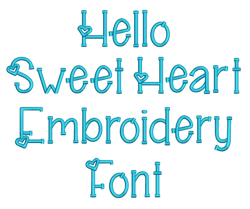 Hello Sweet Heart Embroidery Font | Machine Embroidery Designs by JuJu