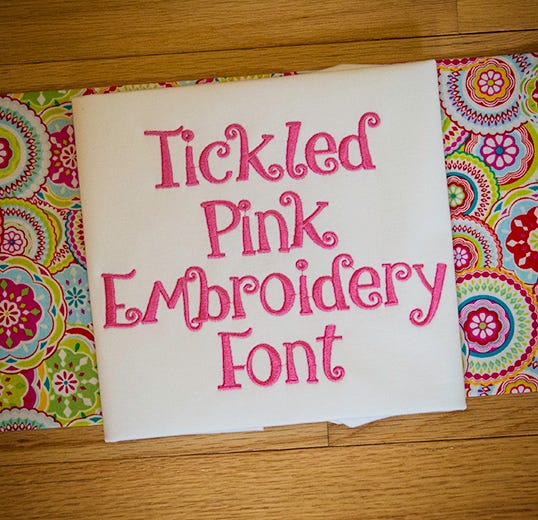 Tickled Pink Embroidery Font Machine Embroidery Designs by JuJu