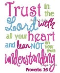 Trust In the Lord Proverbs 3:5 | Machine Embroidery Designs by JuJu
