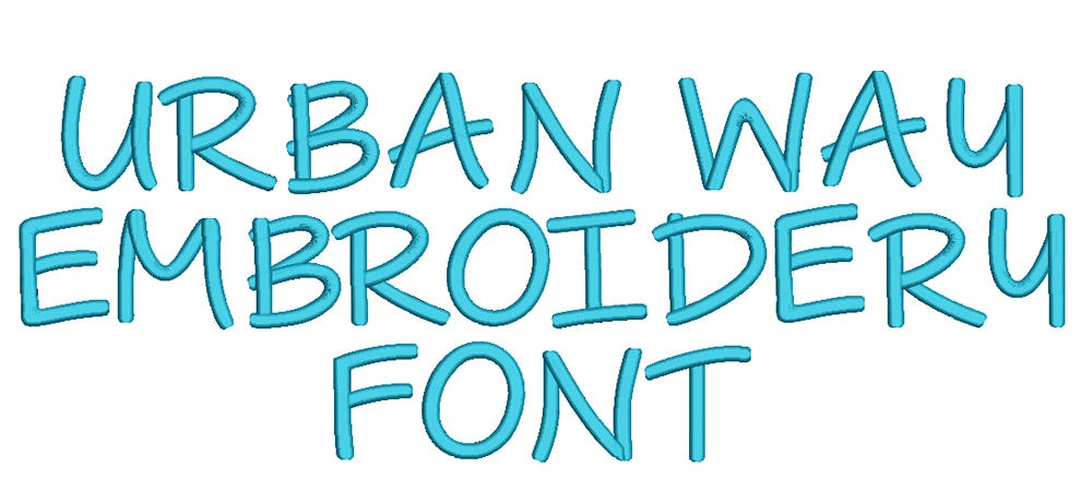 Urban Way Embroidery Font | Machine Embroidery Designs by JuJu