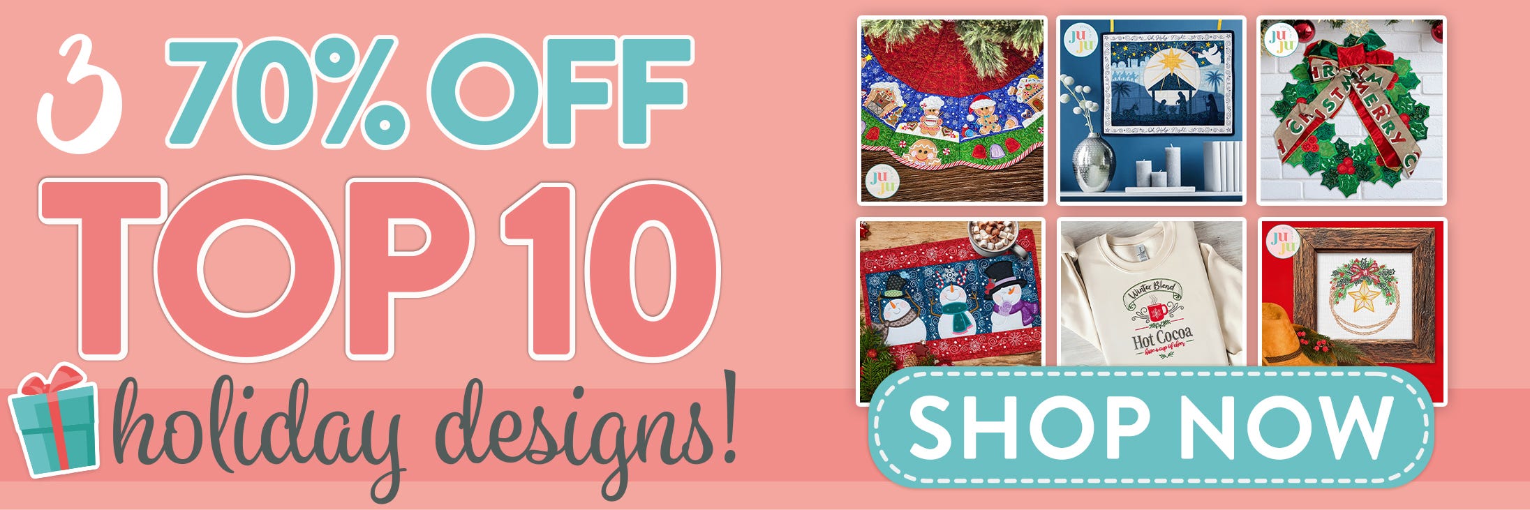 70% Off Top 10 Holiday Designs. Shop Now