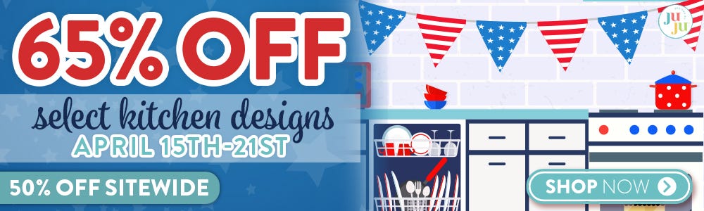 65% OFF Select Kitchen Designs. April 15th-21st. 50% Off Site Wide. Shop Now