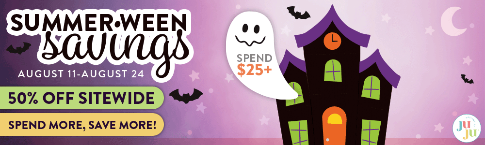 Summer-Ween Savings! Spend $25+ for 65% off (original prices), Spend $50+ for 75% off (original prices). August 11 thru August 24. Spend More, Save More!