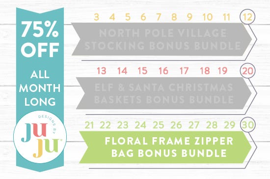 November 13 through November 21; Elf & Santa Chrsitmas Baskets Bonus Bundle. 75% Off The Entire Site All Month Long!