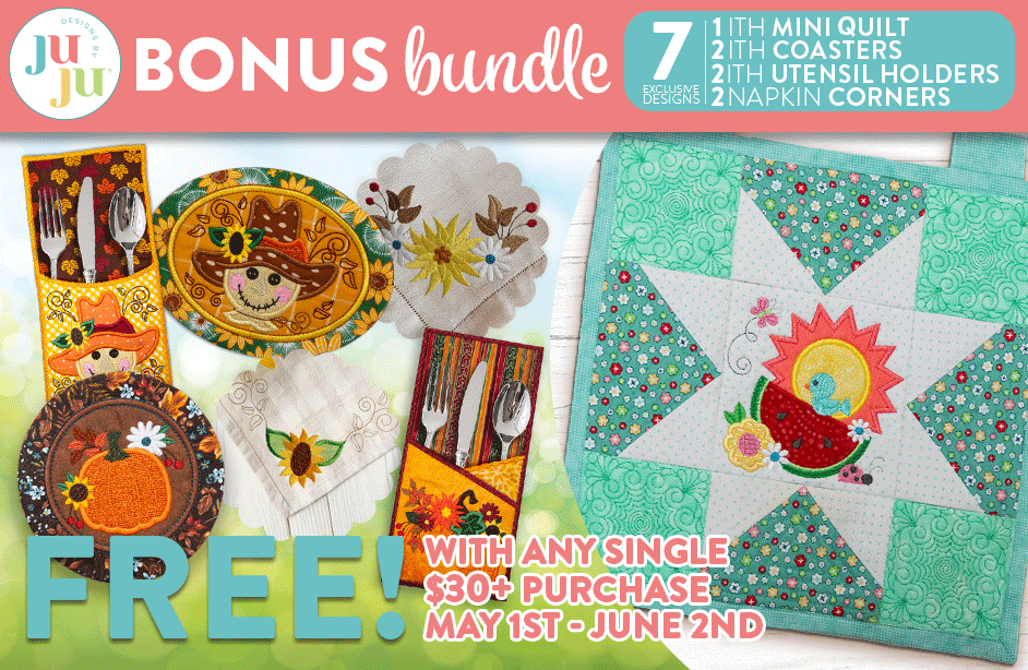 Bonus Bundle: 4 In The Hoop Designs 2 Embroidery Designs FREE! With Any Single $30+ Purchase April 2-30