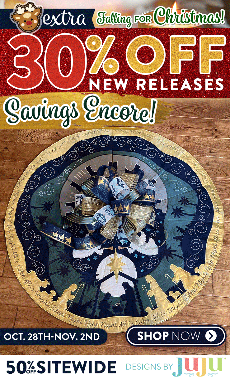Falling for Christmas! Extra 30% Off New Releases! Savings Encore! Oct. 28th thru Nov. 2nd. 