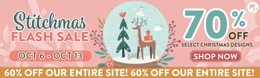 Stitchmas Flash Sale  Oct 6 - Oct 13. 70% OFF Select Christmas Designs. Shop Now. 60% Off Our Entire Site!
