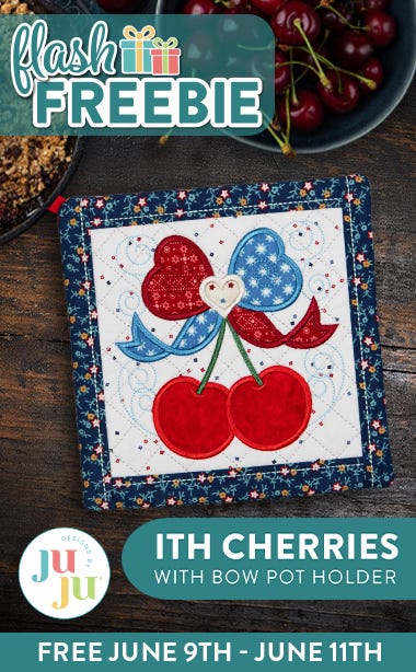Flash Freebie - June 9--11 - ITH Cherries with Bow Pot Holder