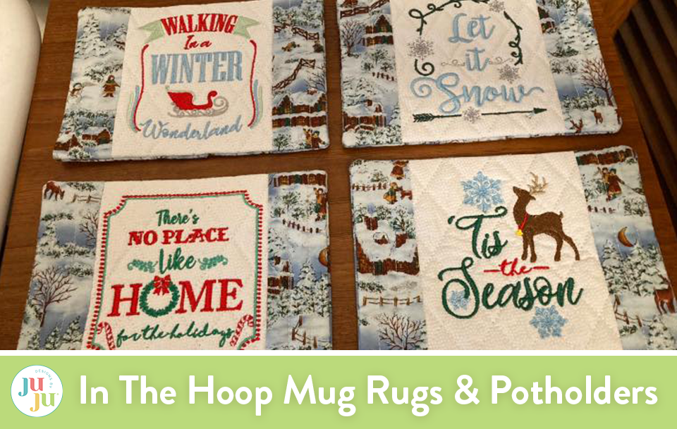 Customer Projects: In The Hoop Mug Rugs & Potholders