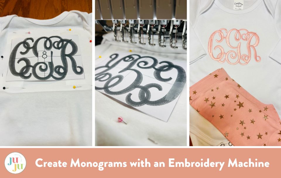 How to Create Monograms with an Embroidery Machine