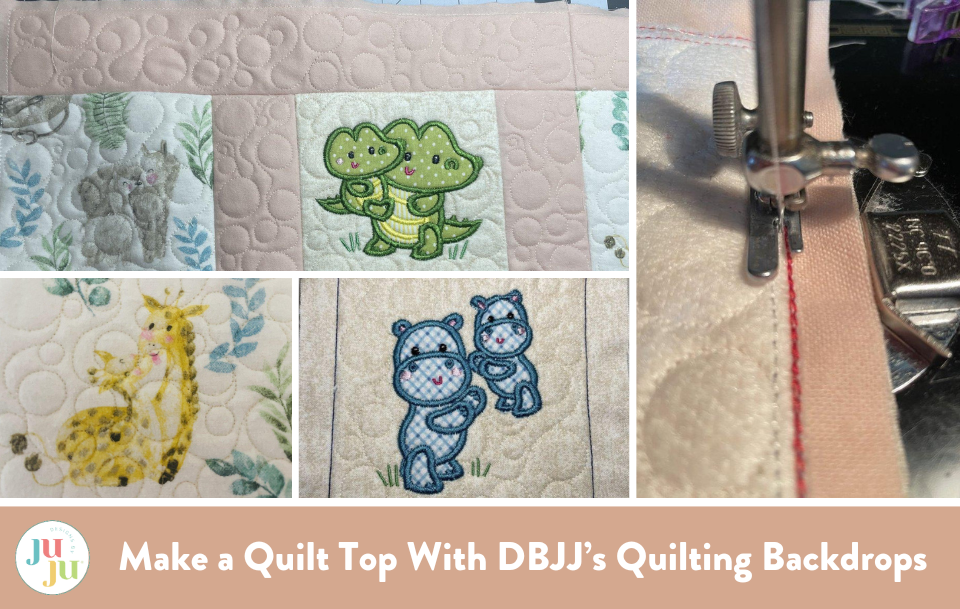 Quilting Backdrops:  Make a Quilt Top