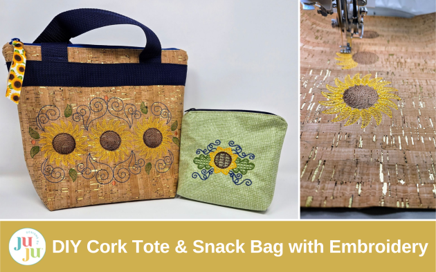 How to Sew a Stylish Cork Tote and Eco-Friendly Snack Bag with Machine Embroidery