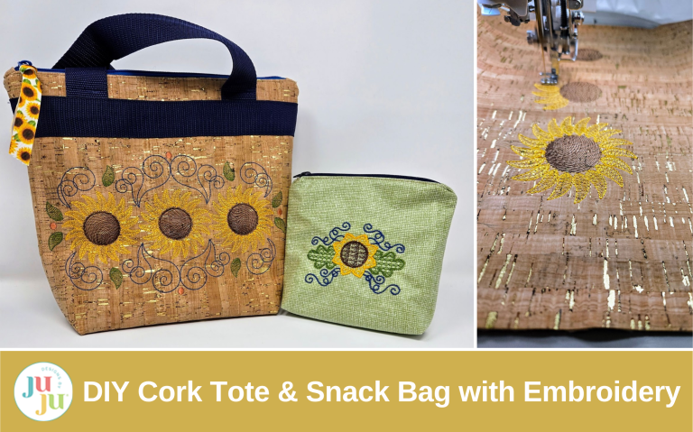 How to Sew a Stylish Cork Tote and Eco-Friendly Snack Bag with Machine Embroidery