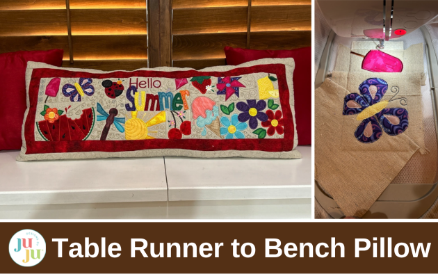 Turn a Table Runner into a Bench Pillow: Creative Embroidery Project with Quilting Backdrops