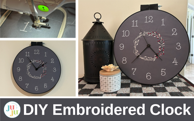 DIY Embroidered Clock — How to Make a Functional Wall Clock with Machine Embroidery