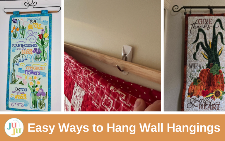 How to Hang an Embroidered Wall Hanging: Easy Methods with Tabs, Triangles, Sleeves & Hangers