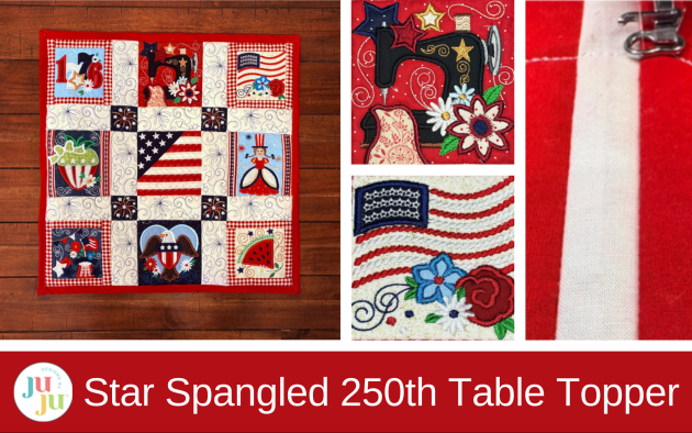 Star Spangled Stitches Project: Table Topper for America’s 250th Celebration