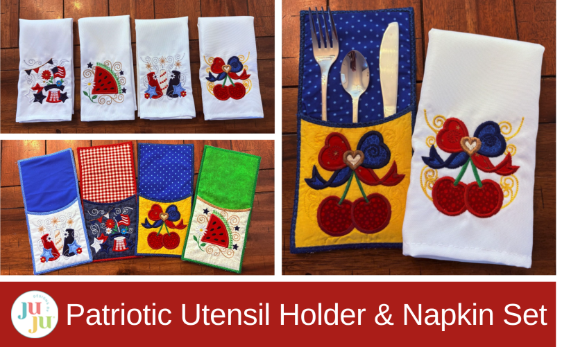 Star Spangled Stitches Project: ITH Patriotic Utensil Holder and Matching Napkins