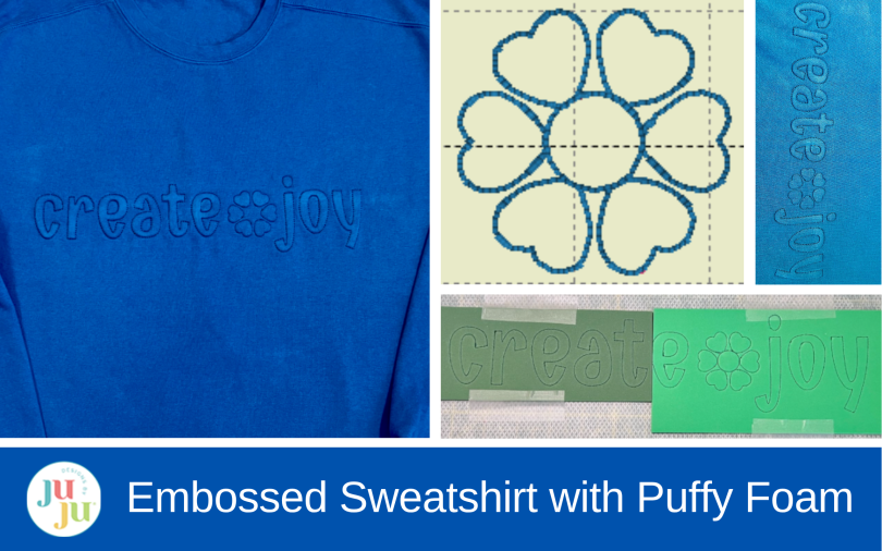 How to Create an Embossed Sweatshirt with Puffy Foam Machine Embroidery
