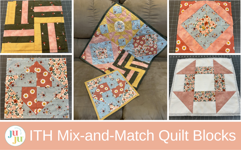 How to Make ITH Basic Quilt Blocks with Mix-and-Match Layout Ideas