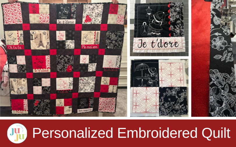 Beginner to Bold: How to Make a Personalized Machine Embroidery Quilt with Quilt-As-You-Go